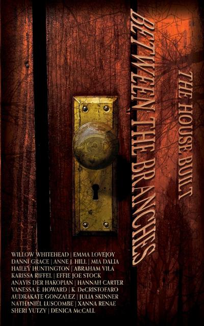 The House Built Between the Branches