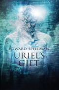 Uriel’s Gift