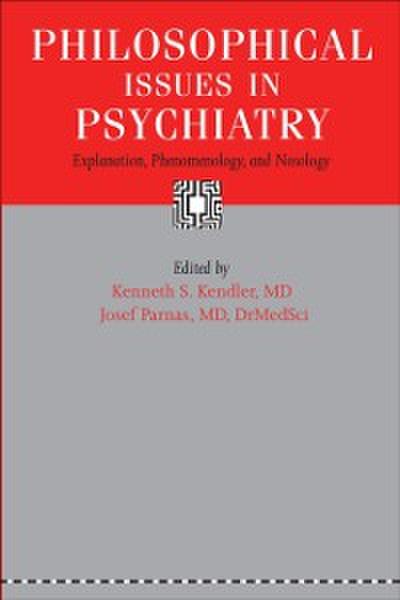 Philosophical Issues in Psychiatry