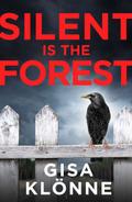 Silent Is the Forest