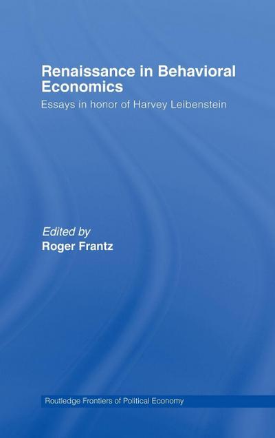Renaissance in Behavioral Economics
