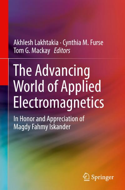 The Advancing World of Applied Electromagnetics
