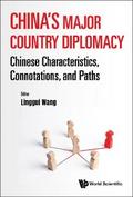 CHINA’S MAJOR COUNTRY DIPLOMACY