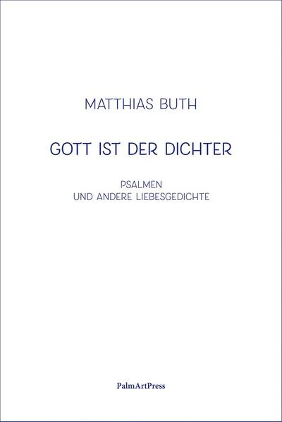 Gott ist der Dichter