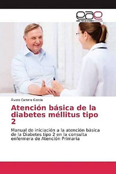 Atención básica de la diabetes méllitus tipo 2