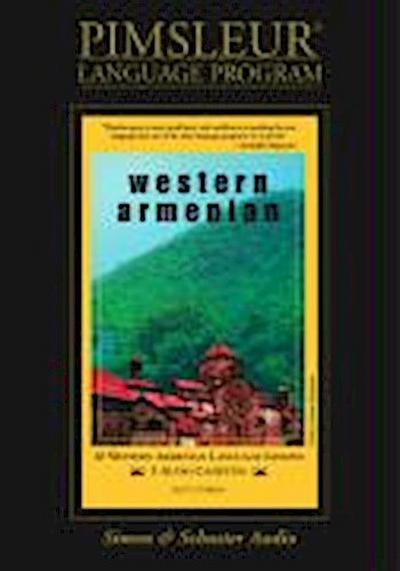 Armenian (Western): Learn to Speak and Understand Armenian with Pimsleur Language Programs