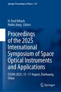 Proceedings of the 2025 International Symposium of Space Optical Instruments and Applications