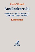 Ausländerrecht: AufenthG, AsylG, FreizügG/EU, ARB 1/80, AEUV, EMRK