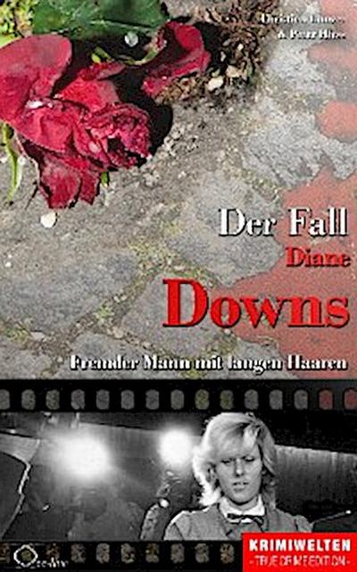 Der Fall Diane Downs
