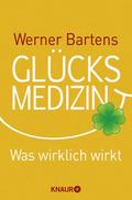 Glücksmedizin