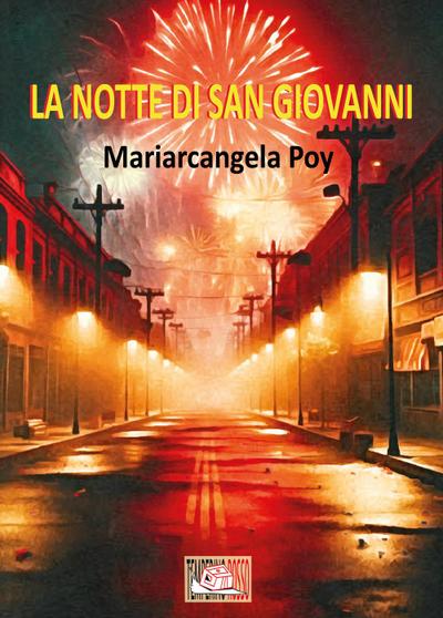 Poy, M: Notte di San Giovanni