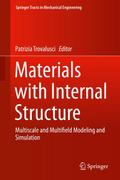 Materials with Internal Structure