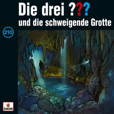 Die drei ??? 210 - und die schweigende Grotte