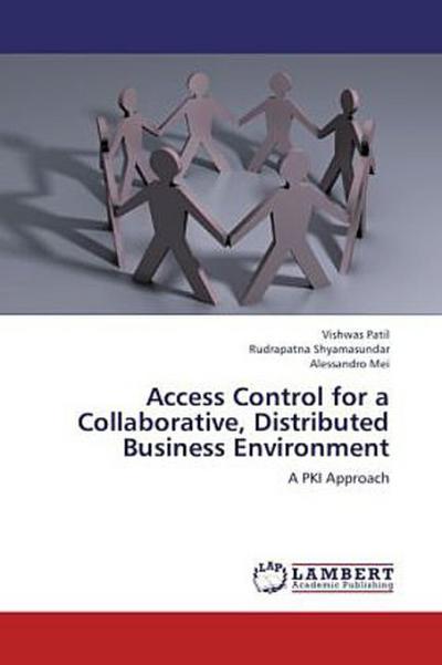 Access Control for a Collaborative, Distributed Business Environment