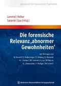 Die forensische Relevanz “abnormer Gewohnheiten“