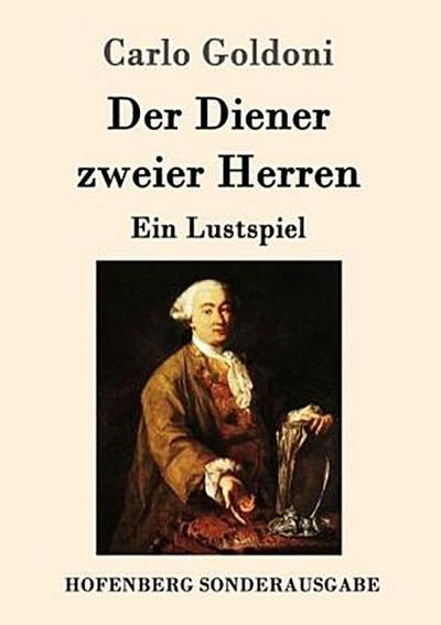 Der Diener zweier Herren