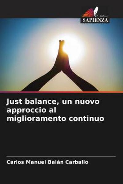 Just balance, un nuovo approccio al miglioramento continuo