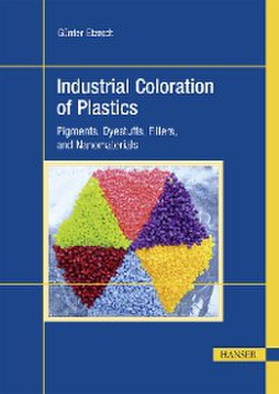 Industrial Coloration of Plastics