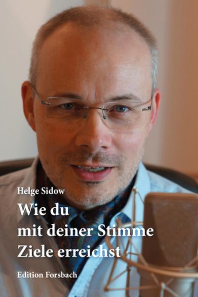 Wie du mit deiner Stimme Ziele erreichst