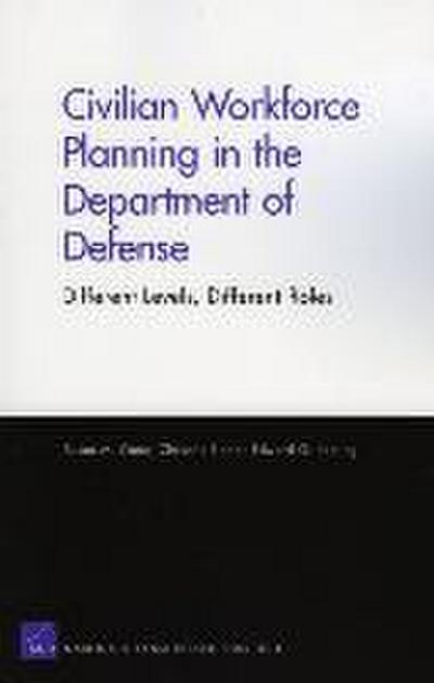 Civilian Workforce Planning in the Department of Defense