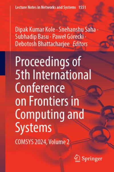 Proceedings of 5th International Conference on Frontiers in Computing and Systems