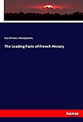The Leading Facts of French History
