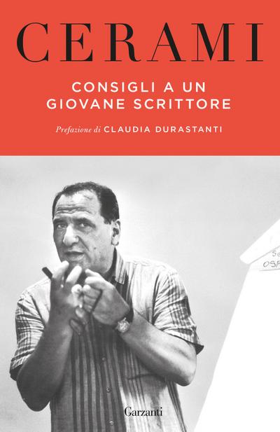 Consigli a un giovane scrittore. Narrativa, cinema, teatro, radio