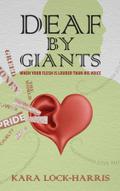 Deaf By Giants