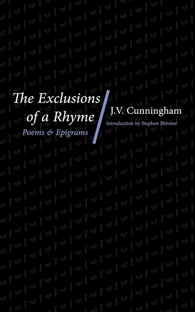 The Exclusions of a Rhyme