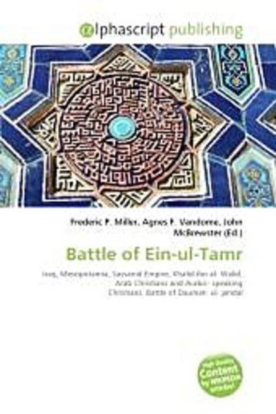 Battle of Ein-ul-Tamr - Frederic P. Miller