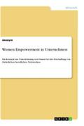 Women Empowerment in Unternehmen: Ein Konzept zur 