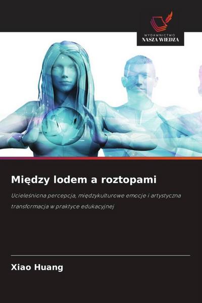 Mi¿dzy lodem a roztopami