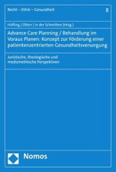 Advance Care Planning / Behandlung im Voraus Planen: Konzept zur Förderung einer patientenzentrierten Gesundheitsversorgung