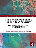 The Canada-US Border in the 21st Century