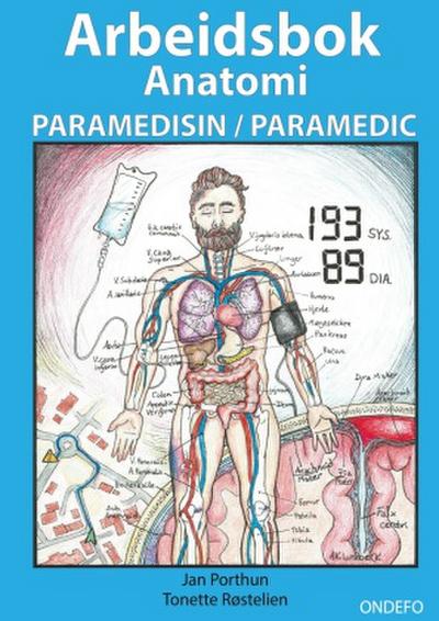 Arbeidsbok Anatomi for Paramedisin og Paramedic (Innbinding: Spiral)