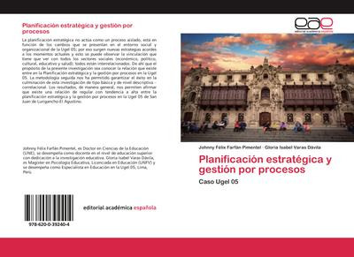 Planificación estratégica y gestión por procesos