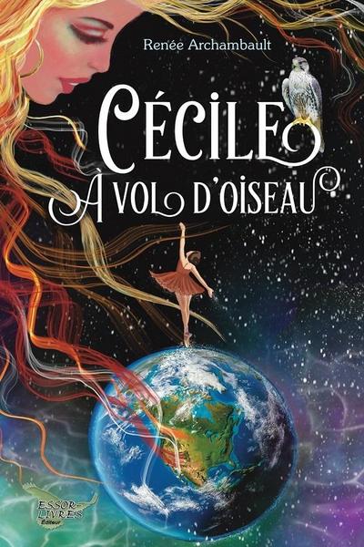 Cécile à vol d’oiseau