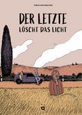 Der Letzte löscht das Licht