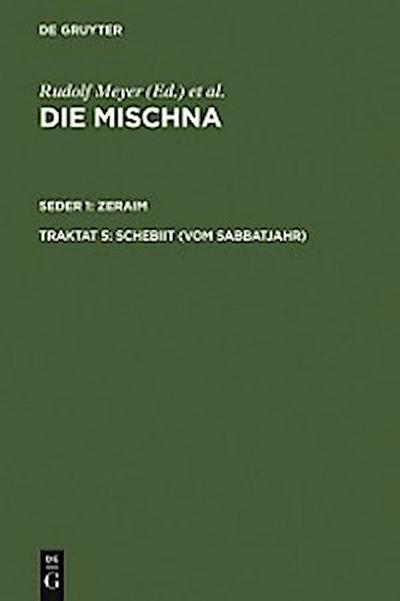 Schebiit (Vom Sabbatjahr)