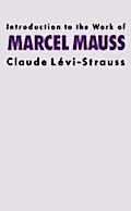 Introduction to the Work of Marcel Mauss