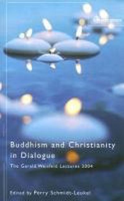 Buddhism and Christianity in Dialogue