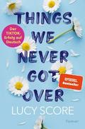 Things We Never Got Over