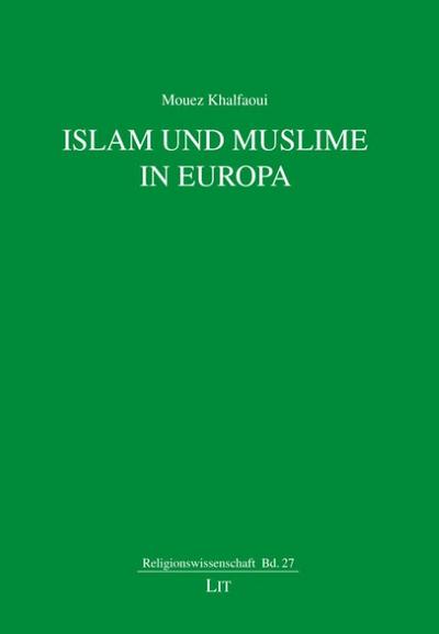 Islam und Muslime in Europa