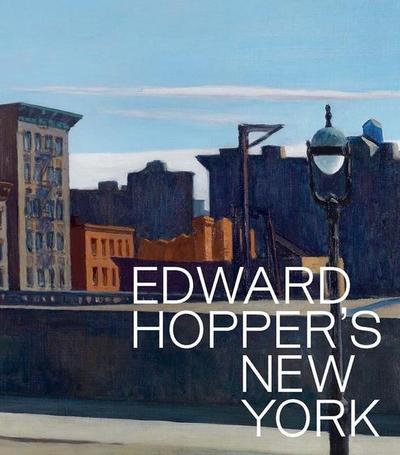 Edward Hopper’s New York