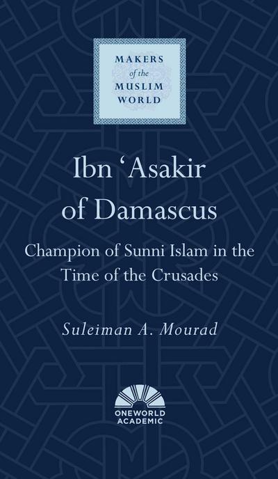 Ibn ’Asakir of Damascus
