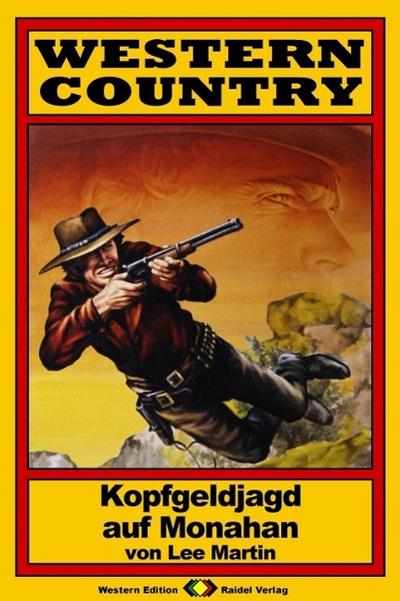 WESTERN COUNTRY, Bd. 3: Kopfgeldjagd auf Monahan