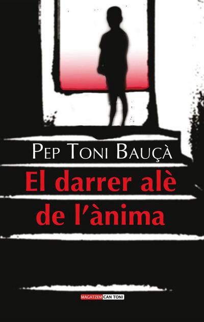 El darrer alè de l’ànima