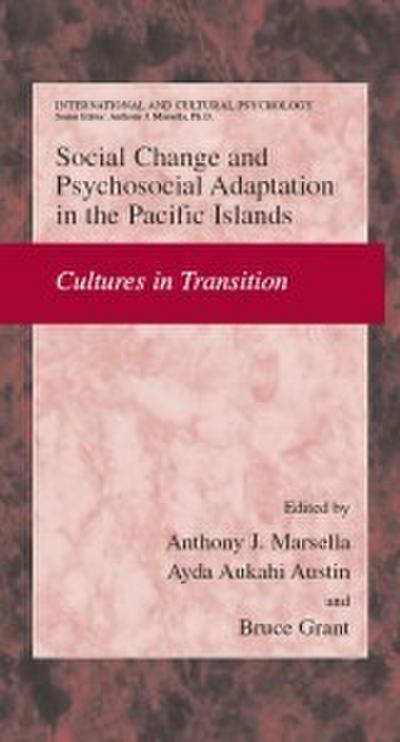 Social Change and Psychosocial Adaptation in the Pacific Islands
