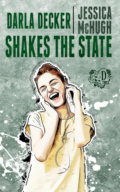 Darla Decker Shakes the State (Darla Decker Diaries, #3)