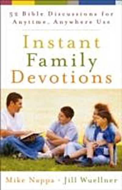 Instant Family Devotions